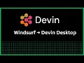 Windsurf Rebrands to Devin Desktop Meet Devin Local New AI Features