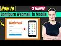 How to Configure Webmail in Mobile 2026 Free Easy