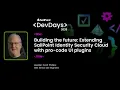 Building the future Extending SailPoint Identity Security Cloud with pro-code UI plugins