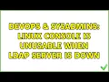 DevOps SysAdmins Linux console is unusable when LDAP server is down 3 Solutions