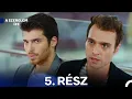 Download Lagu A Szerelem íze 5. Rész (Magyar Szinkron)