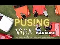 PUSING (KARAOKE VERSION)- VITIX #lagubali #fyp #tiktok #trending #vitixband