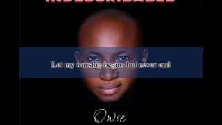 owie abutu our god is indescribable