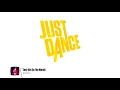 Just Dance Hits: Only Girl (In The World) by Rihanna [12.9k]