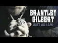 Brantley Gilbert One Hell Of An Amen