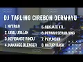 Download Lagu DJ TARLING FULL ALBUM 2024 - cocok sambil kerja santai