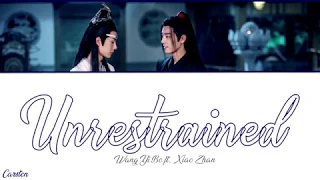 Download ● Unrestrained ● Wang Yi Bo ft. Xiao Zhan (Chi/Pinyin/Eng) MP3