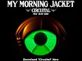 My Morning Jacket - Circuital