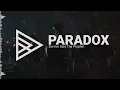 Download Lagu Survive Said The Prophet - Paradox