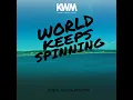 World Keeps Spinning (Radio Version)