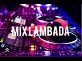 Download Lagu MIX LAMBADA