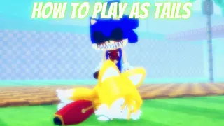 Download How To Play As Tails | [BETA] Sonic.EXE: The Disaster MP3