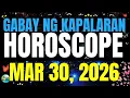 Horoscope Ngayong Araw March 30 2026