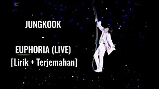 Download JUNGKOOK - Euphoria (LIVE) Lirik + Terjemahan MP3