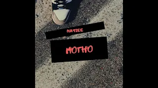 natiee motho official audio 