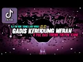 Download Lagu DJ YANG LAGI VIRAL DJ OH ITU DIA GADIS BER KERUDUNG MERAH DJ REMIX TERBARU🔊🎶🎵FULL BAS MENGKANE