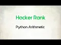 4 Python Arithmetic Python Hacker Rank Code Initiative