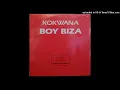 Boy Biza - Kokwana