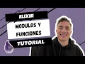 Curso Elixir Capitulo 2 - Modulos y Funciones