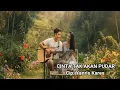 Lagu Cinta Tak Akan Pudar