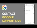 How To Contact Google Support Live Chat FULL GUIDE