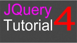 JQuery Tutorial for Beginners - 4