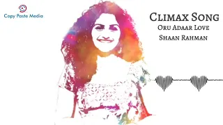 oru adaar love climax song 