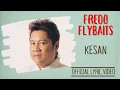 Lagu Fredo Flybaits - Kesan (Offical Lyric Video)