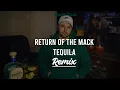 Lagu Return of the Mack / Tequila - REMIX - by Kaotik Kado