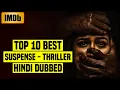 Top 10 Best Malayalam Suspense Thriller Movies In Hindi Dubbed IMDb