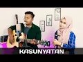 Download Lagu KASUNYATAN - Arya galih cover akustik || Hendrix ft Mellodya P