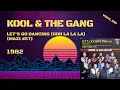 Lagu Kool \u0026 The Gang – Let's Go Dancing (Ooh La La La) (1982) (Maxi 45T)