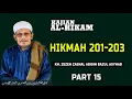 Download Lagu Kajian Kitab Hikam KH Zezen ZA BA || Hikmah Ke 201-203