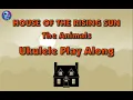 Download Lagu House Of The Rising Sun - Ukulele Play Along
