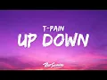 T-Pain - Up Down ft B o B