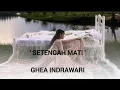 Download Lagu setengah mati - Ghea Indrawari | lirik .