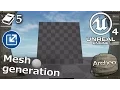 Unreal Engine 4 Guide - Mesh generation