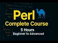 Perl Complete Course Full 5 Hours Tutorial for Beginners to Advanced 2025 Edition