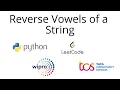 Reverse Vowels of a String Easy Python Solution Asked in TCS WIPRO Mindtree