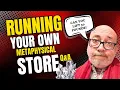 Watch This Before Opening a Metaphysical Store