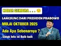 Download Lagu KABAR GEMBIRA DARI PRESIDEN PRABOWO MULAI OKTOBER 2025
