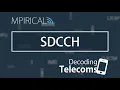 SDCCH - Decoding Telecoms