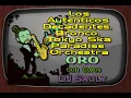 Los Autenticos Decadentes, Bronco, Tokyo Ska Paradise Orchestra   Oro Coros DJ Sauly Karaoke