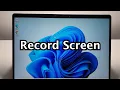How to Screen Record with on Windows 11 or 10 PC