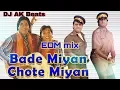 Lagu Bade Miya Chote Miya🎧 DJ 🚦EDM 🚦 Mix✨⚡.      #djsongsnew2019