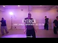 Saint Sinner, Supertask - Get to You | HYERICA Choreography