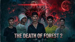 The DEATH oF Forest 2 || Creator Team09 ||
