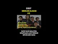 Download Lagu EXIST MENCARI ALASAN LIRIK 2/5 SLOW ROCK MALAYSIA TERBAIK