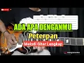 Download Lagu Ada Apa Denganmu - Peterpan | Melodi Gitar + Tab \u0026 Backing Track