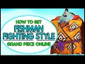 GPO How to Get Fishman Karate Fighting Style Grand Piece Online